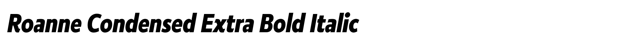 Roanne Condensed Extra Bold Italic image